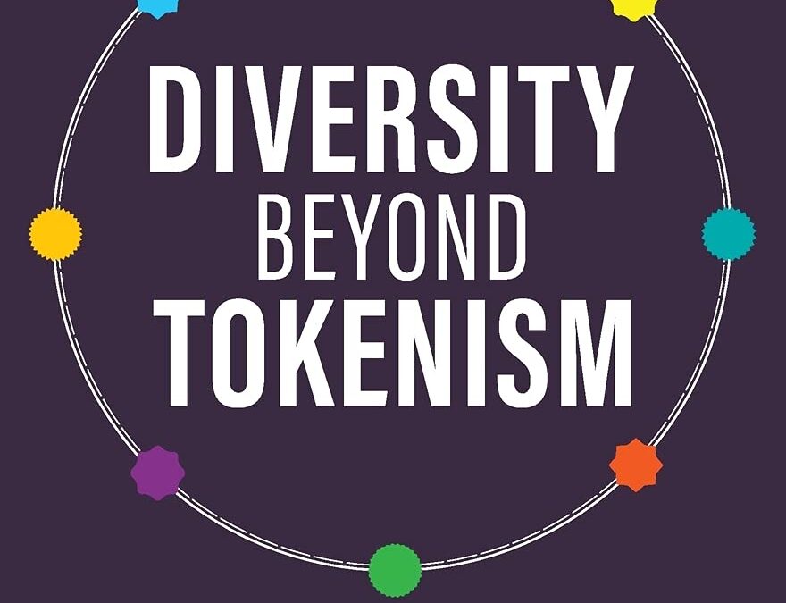 DE&I Expert for the Book ‘Diversity Beyond Tokenism’